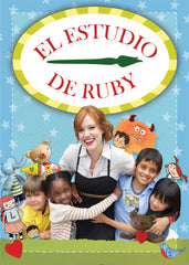 Ruby’s Studio:  The Feelings Show (Spanish Version)/ El Estudio de Ruby: Sentimientos